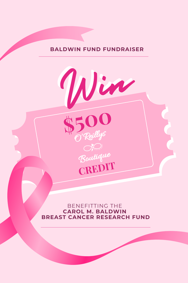 Baldwin Fund Raffle Ticket | $500 O’Reillys Boutique Credit