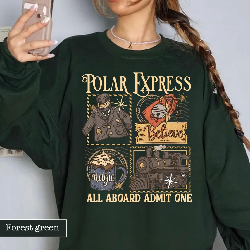 Polar Express All Aboard Admit One Sweatshirt