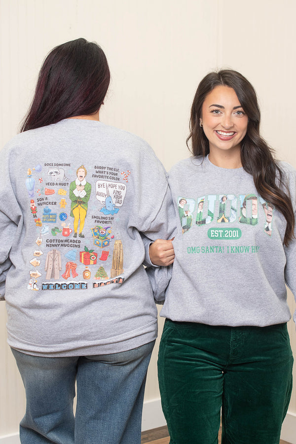 Buddy OMG Santa I Know Him Sweatshirt