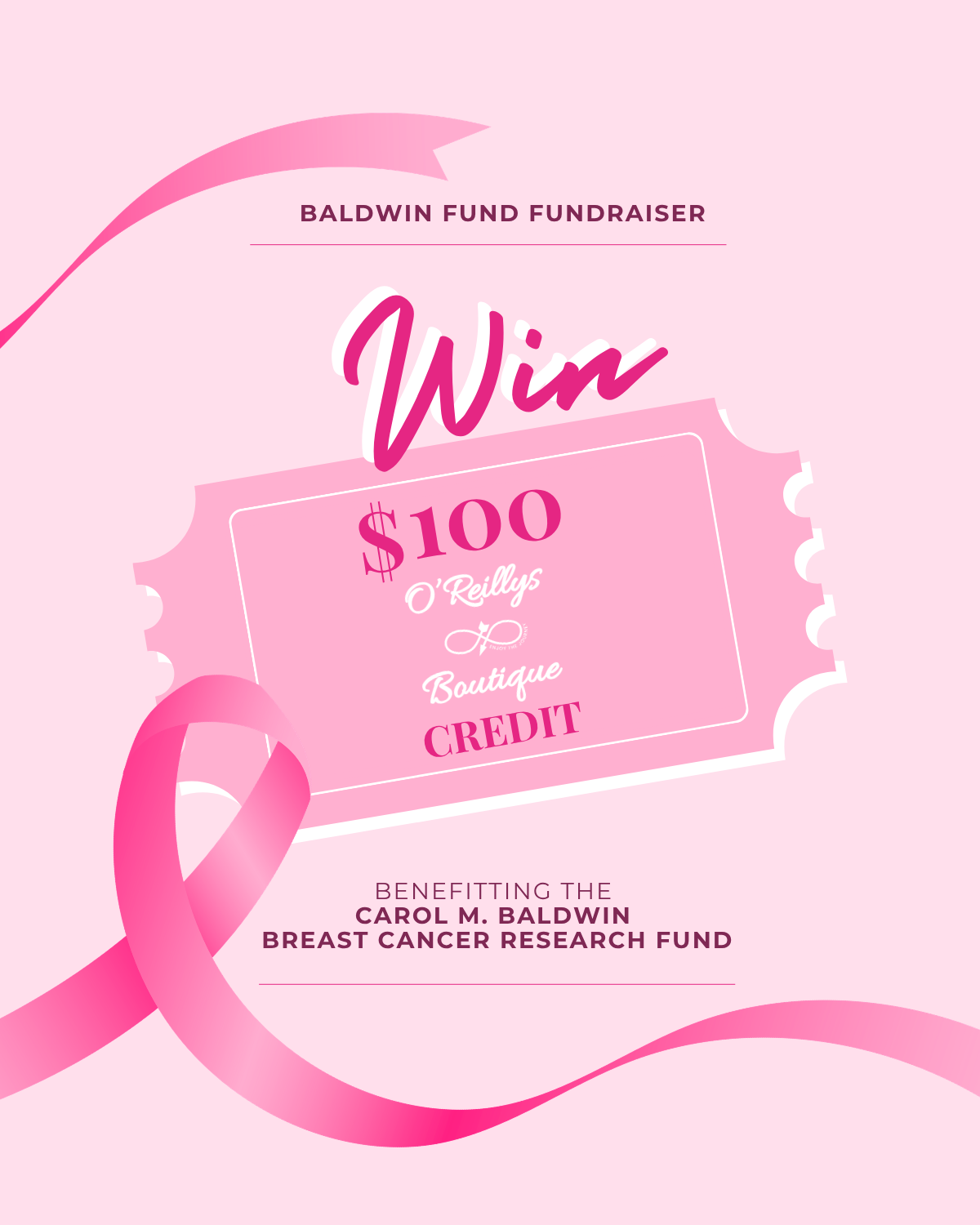 Baldwin Fund Raffle Ticket | $100 O’Reillys Boutique Credit