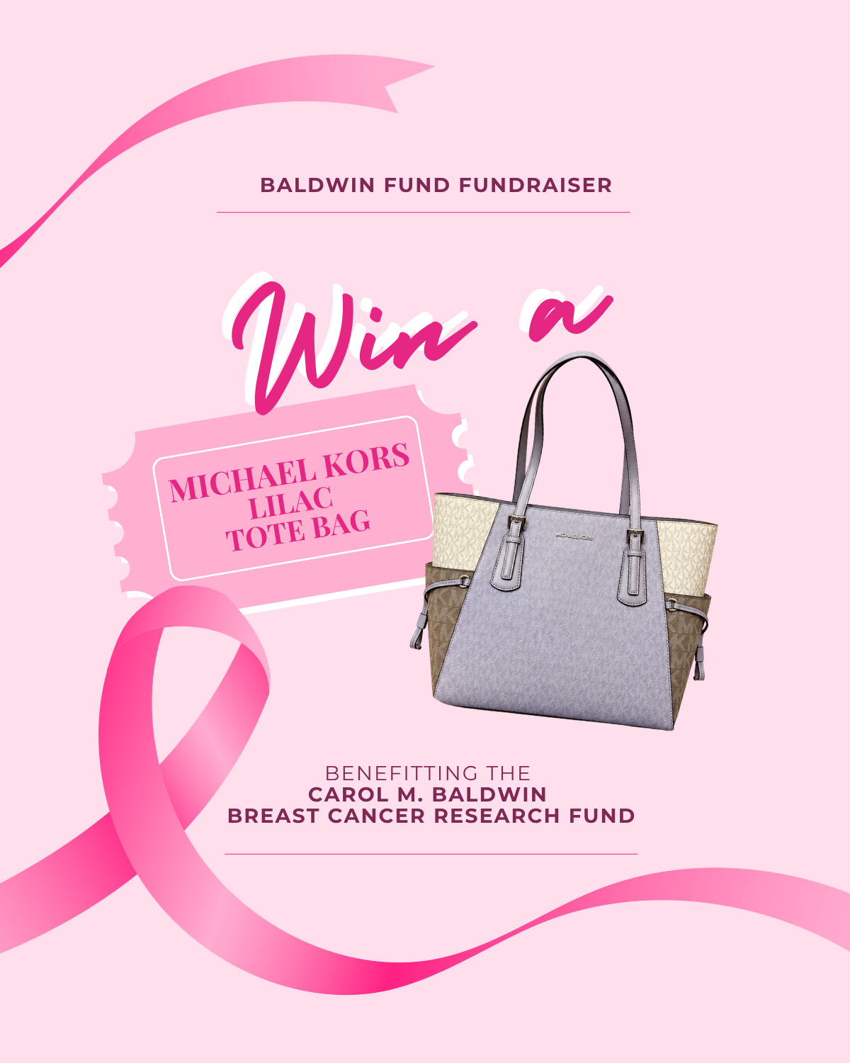 Baldwin Fund Raffle Ticket | Michael Kors Lilac Tote Bag