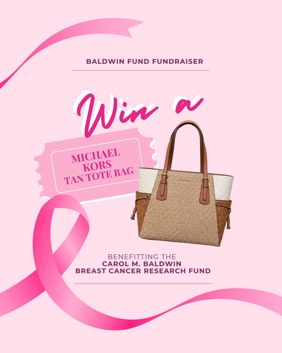 Baldwin Fund Raffle Ticket | Michael Kors Tan Tote Bag